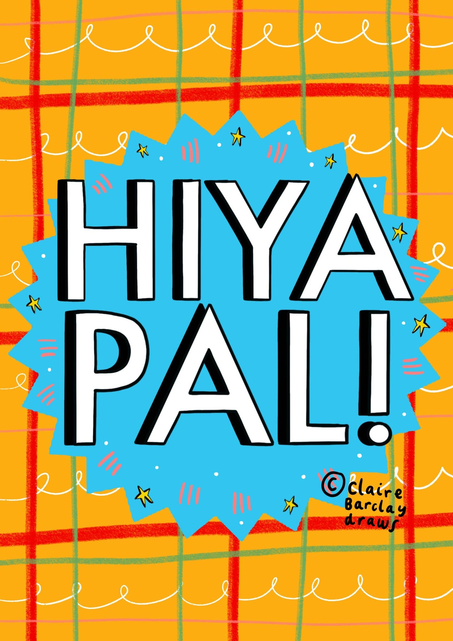 Hiya Pal! Tartan Greeting Card