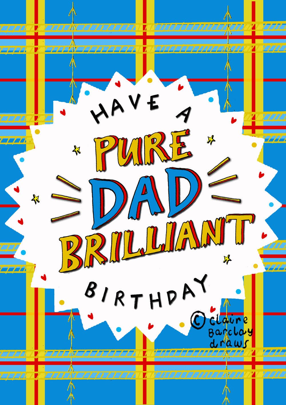 Have a PURE DAD BRILLIANT Birthday! Scottish Birthday Card