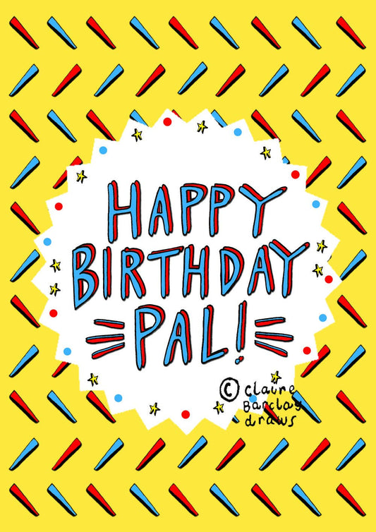Happy Birthday Pal! Scottish Birthday Card