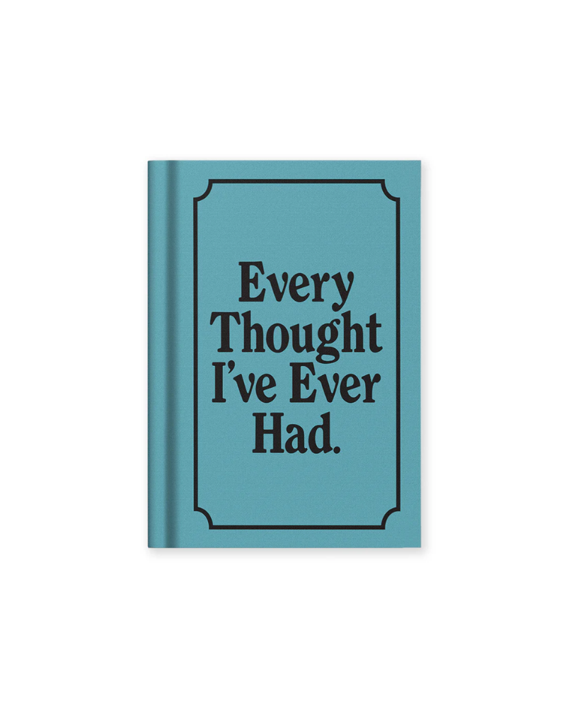 Every Thought I've Ever Had Mini A7 Notebook