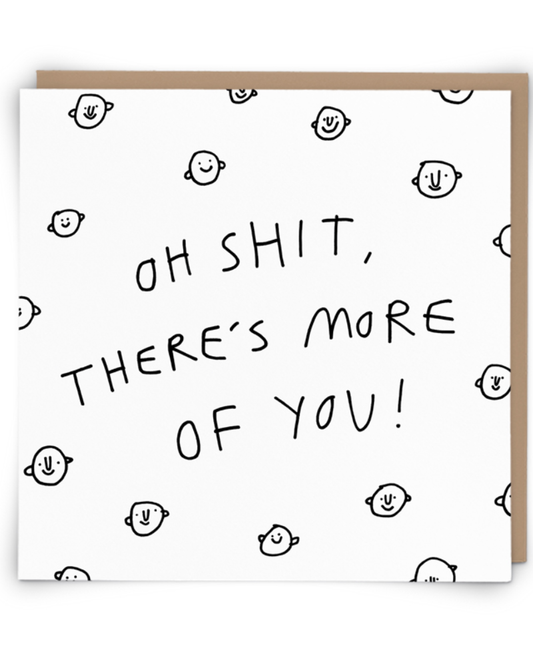 More of You Greetings Card