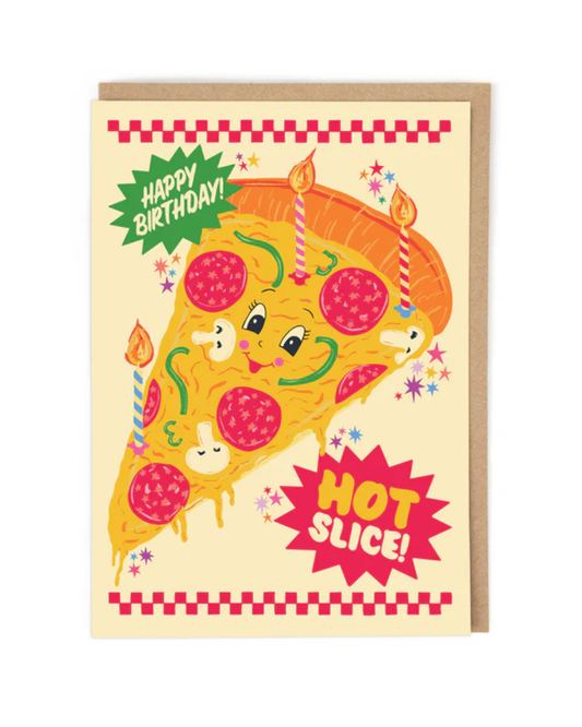 Hot Slice Happy Birthday Card