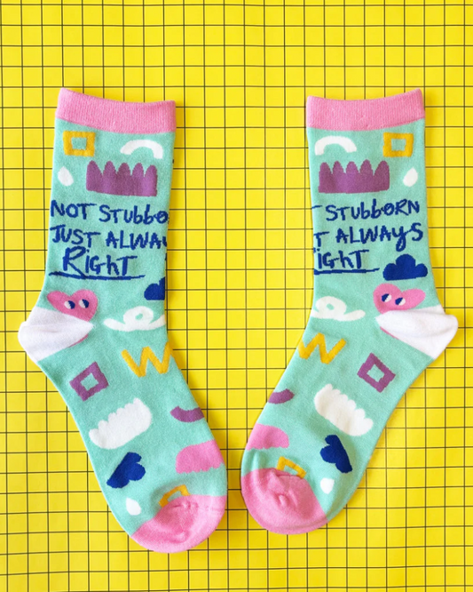 Small Talk "Not Stubborn Just Always Right" Socks