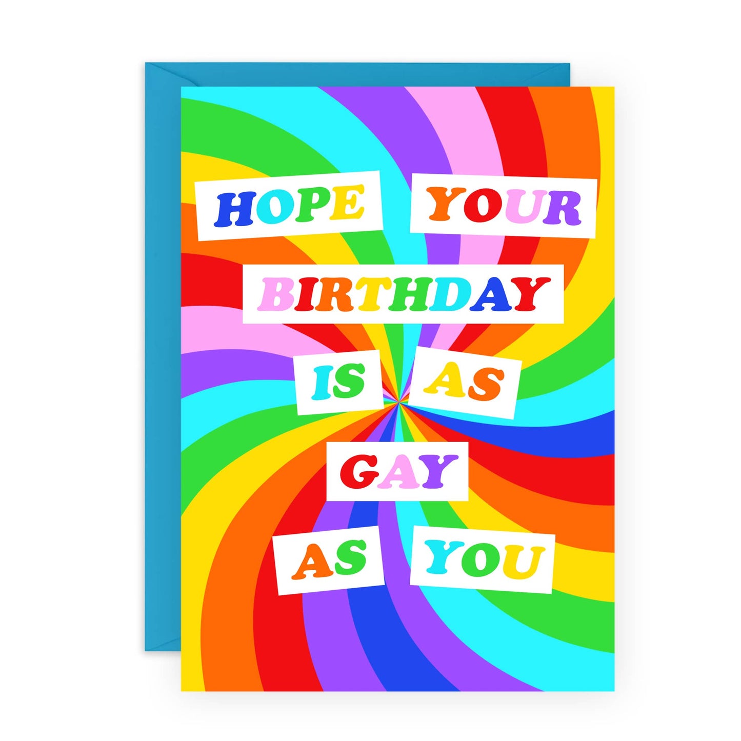 Birthday As Gay As You Are Greetings Card