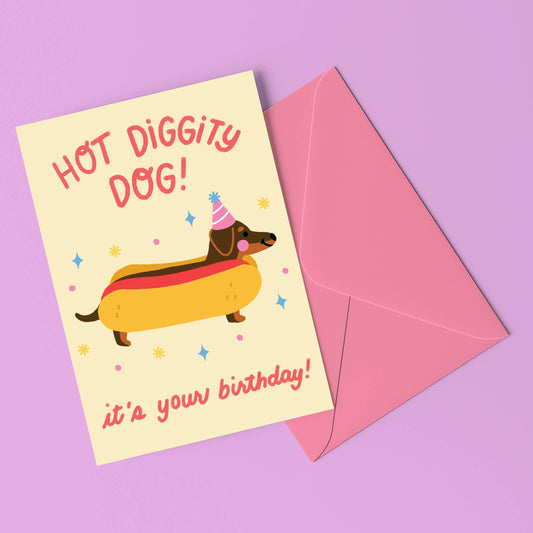 Hot Diggity Dog Birthday Card