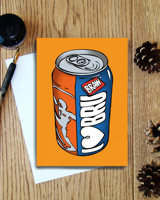 Irn Bru I Love Bru Scottish Greeting Card