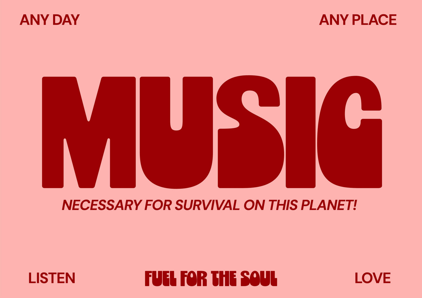Music Necessary For Survival Typography A4 Print