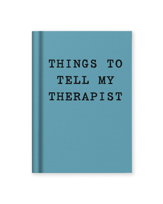 Things To Tell My Therapist Mini A7 Notebook