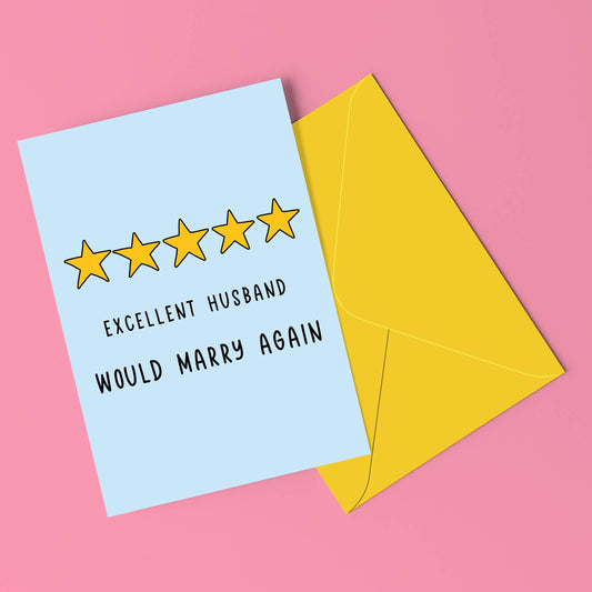 Excellent Husband Greetings Card