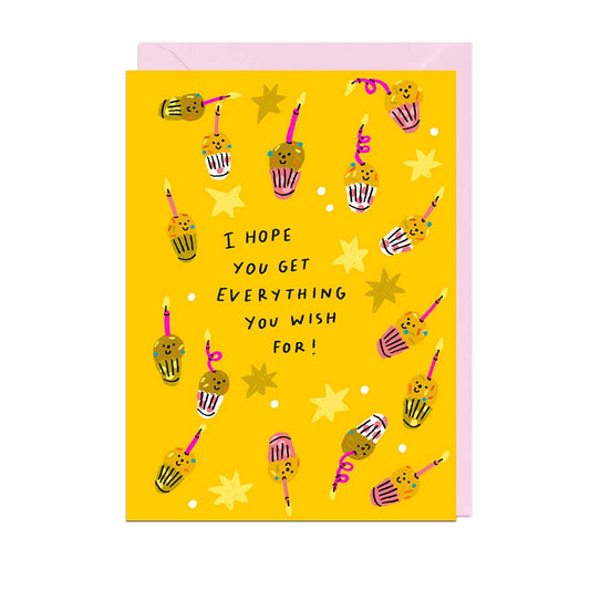 Everything You Wish For  Greetings Card