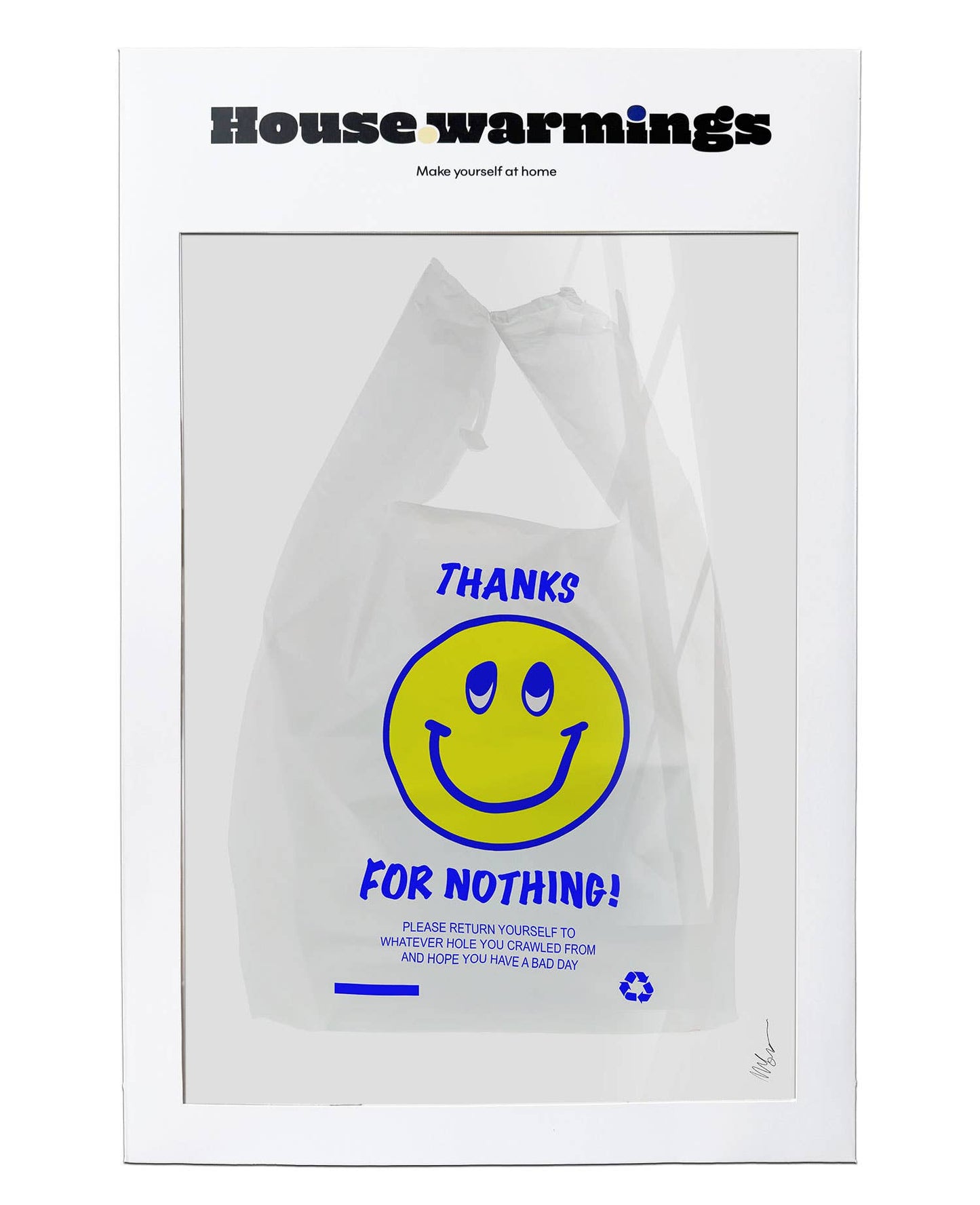 Thanks for Nothing House Warmings A3 Print