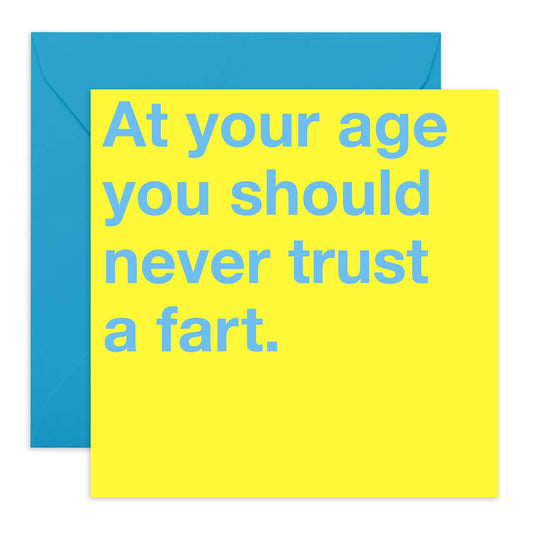 NEVER TRUST A FART Funny Birthday Card