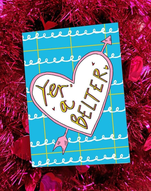 Yer’ a Belter! Scottish Greetings Card