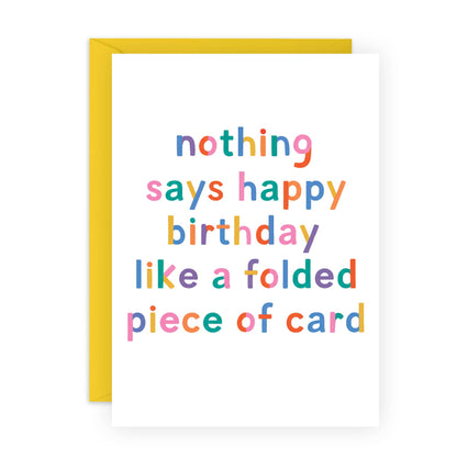 Folded Piece of Card Birthday Card