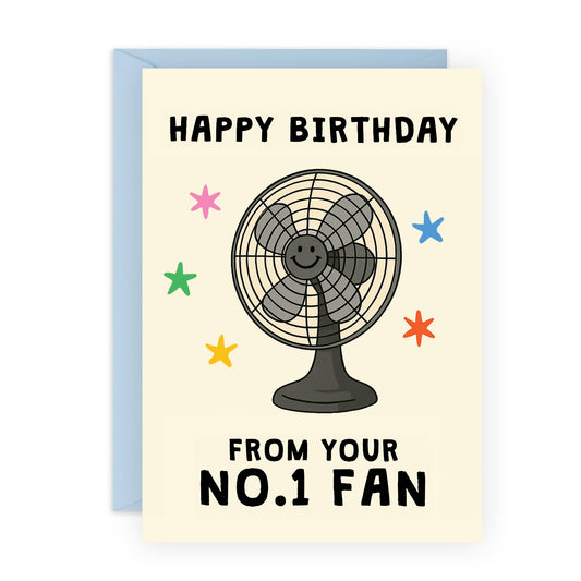 From Your No.1 Fan Funny Birthday Card.