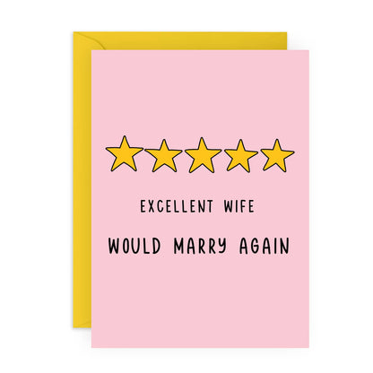 Excellent Wife Anniversary Card