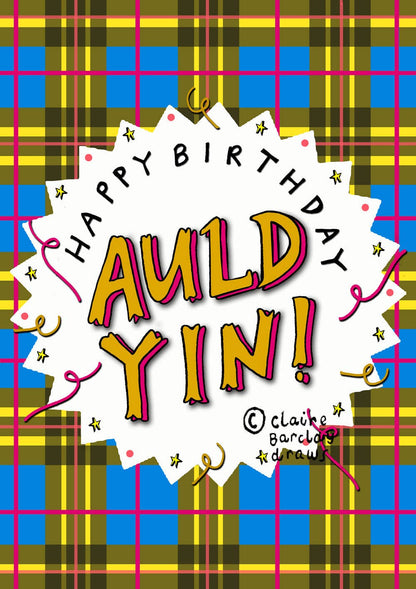 Happy Birthday Auld Yin! Scottish Birthday Card