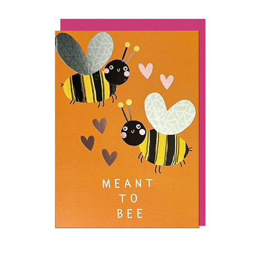 Meant To Bee Greeting Card