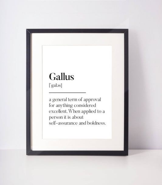 Gallus Scottish Slang Definition Art Print A4