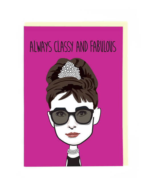 Always Classy Audrey Hepburn Greeting Card