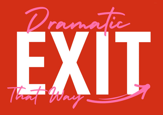 Dramatic Exit A4 Art Print