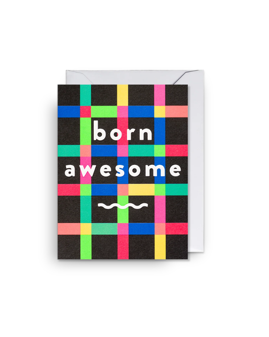 Born Awesome Mini Greeting Card