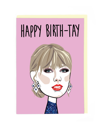 Happy Birth-Tay Taylor Swift Birthday Card