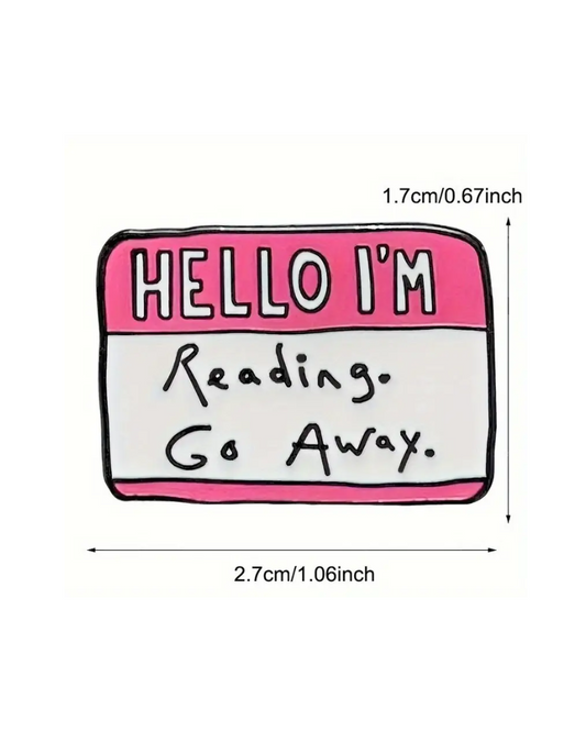 Hello I'm Reading Enamel Pin Badge