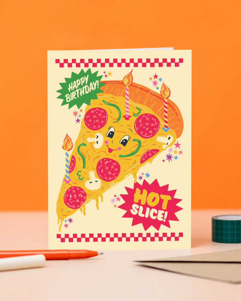 Hot Slice Happy Birthday Card