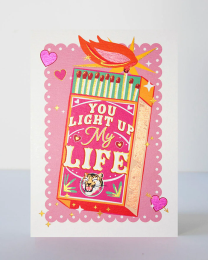 You Light Up My Life  Greeting Card