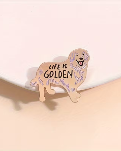 Life Is Golden Retriever Pin Badge