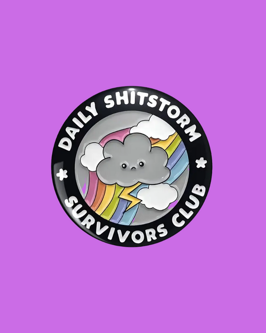 Shitstorm Survivors Club Enamel Pin Badge