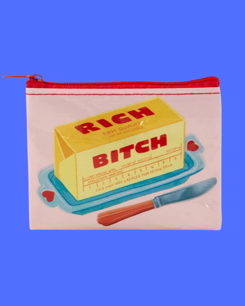 Rich Bitch Butter Coin Purse