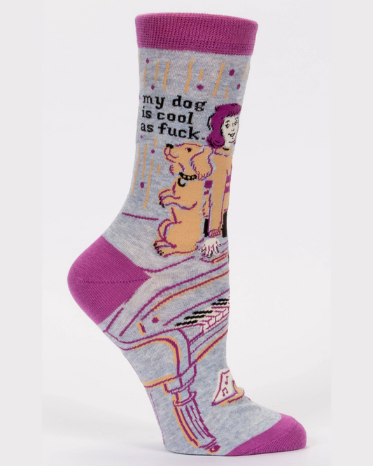 My Dog Is Cool as Fuck Women's Socks