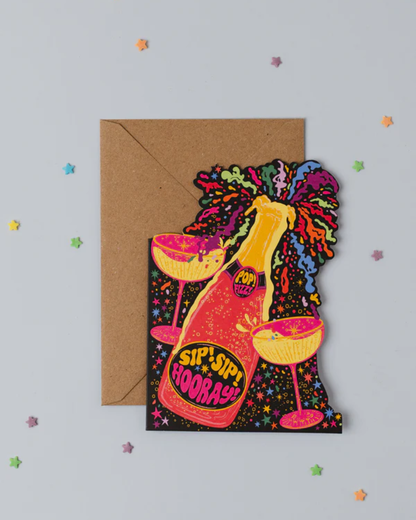Sip! Sip! Horray! Greeting Card