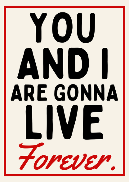 Live Forever Oasis Inspired Art Print A4