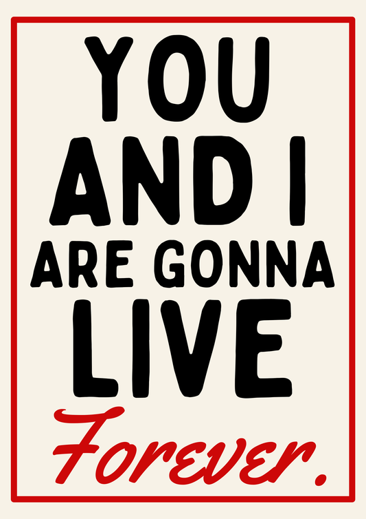 Live Forever Oasis Inspired Art Print A4