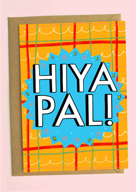 Hiya Pal! Tartan Greeting Card