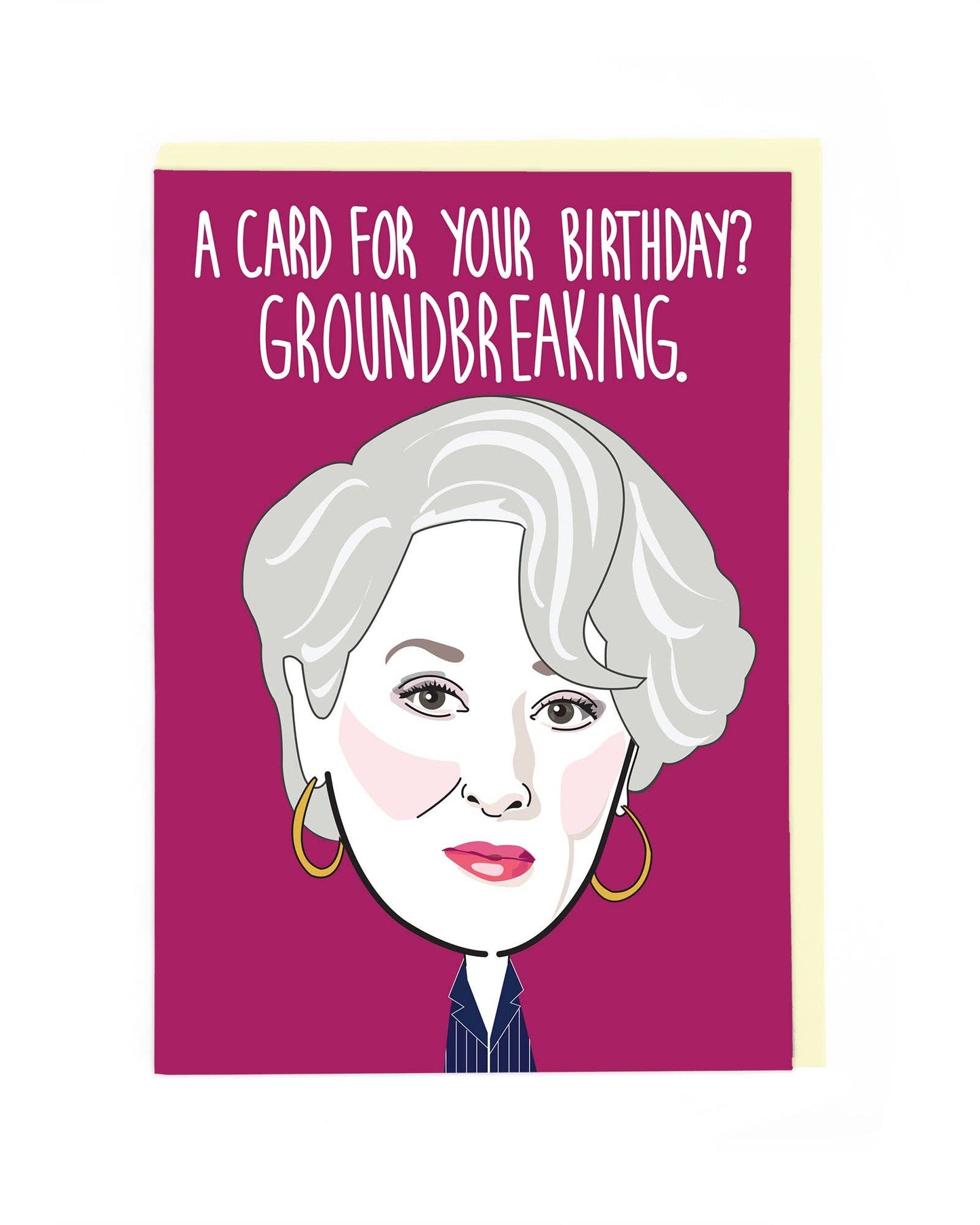 Groundbreaking Meryl Streep Birthday Card