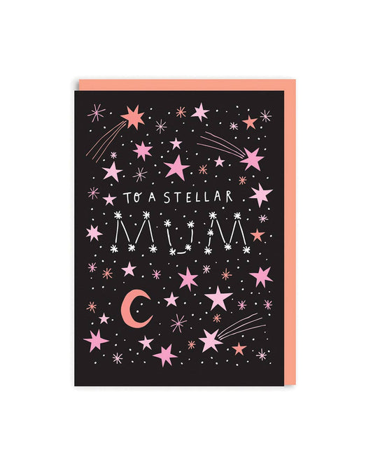 Stellar Mum Greeting Card