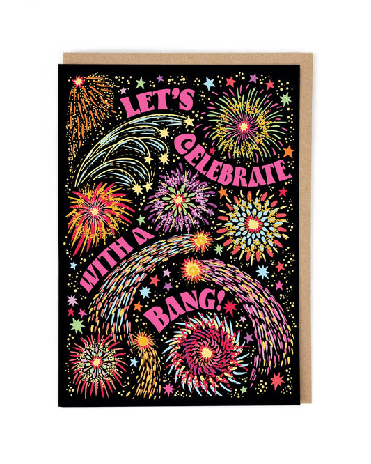 Let's Celebrate With Fireworks Greeting Card