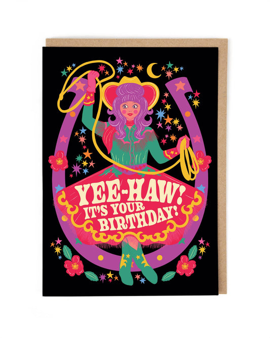 Yee-Haw It's Your Birthday Card