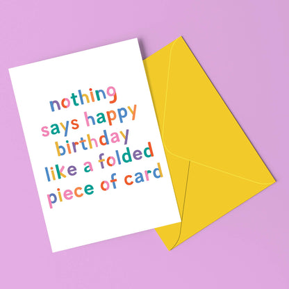 Folded Piece of Card Birthday Card
