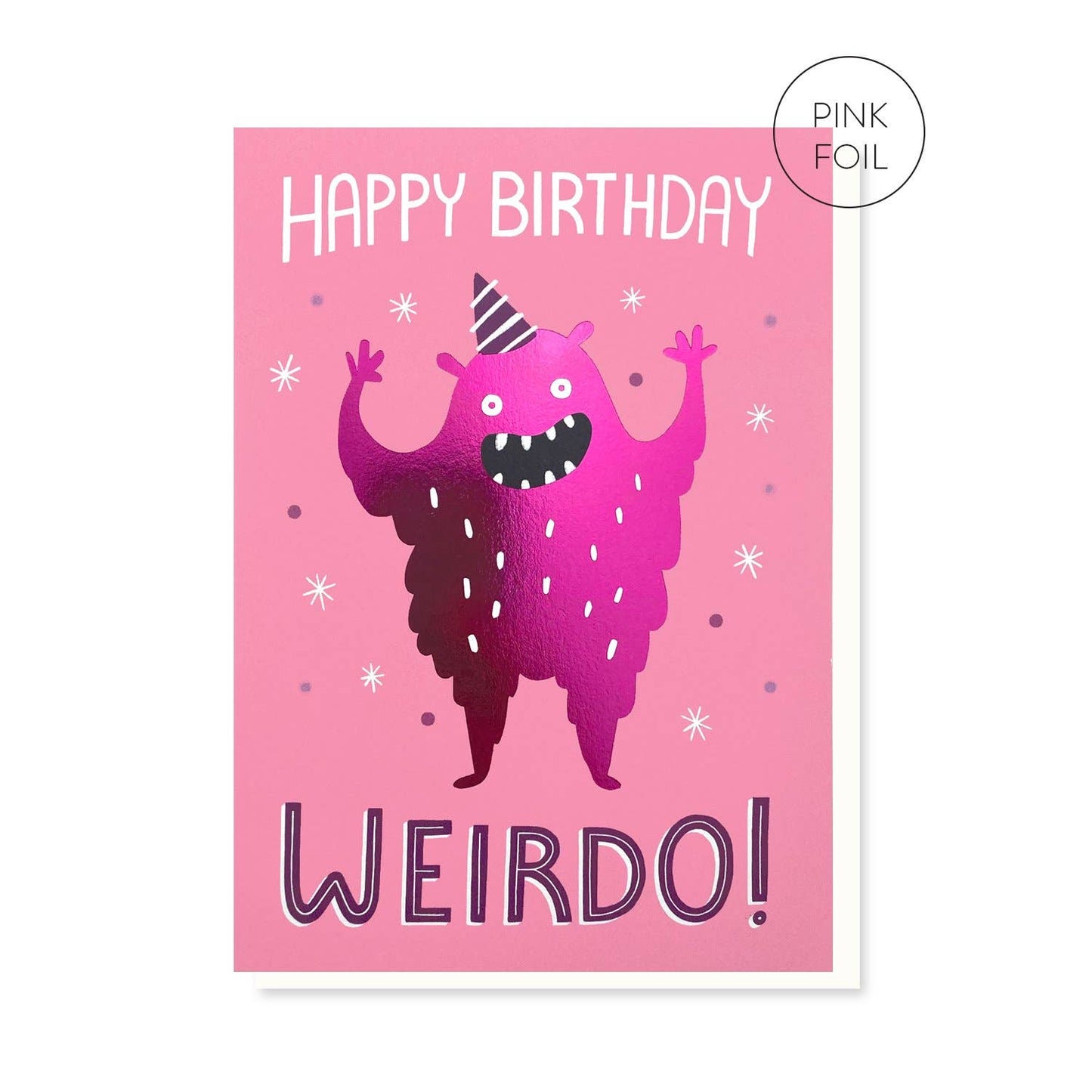 Favourite Weirdo Birthday Card | Quirky Card | Luxury Foil: Naked (Plastic-free!)