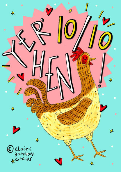 Yer' 10/10 Hen! Scottish Greeting Card