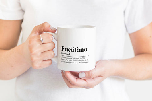 Fuctifano Greeting Scots Saying Mug