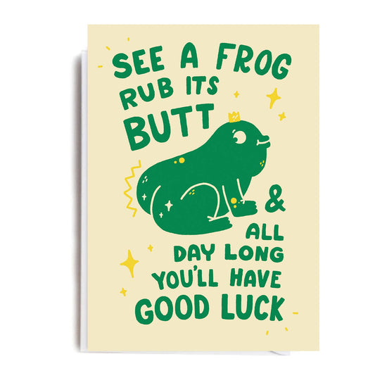 Frog Butt Good Luck Greeting Card